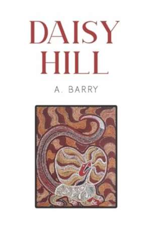 Daisy Hill de A. Barry