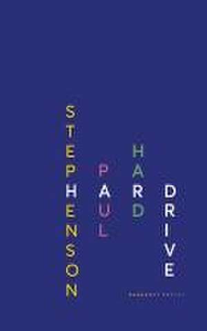 Hard Drive de Paul Stephenson