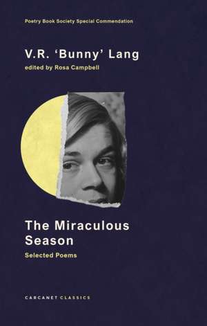 The Miraculous Season de V.R. 'Bunny' Lang