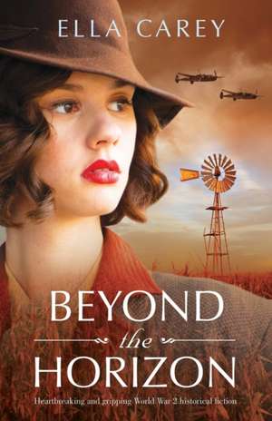 Beyond the Horizon de Ella Carey