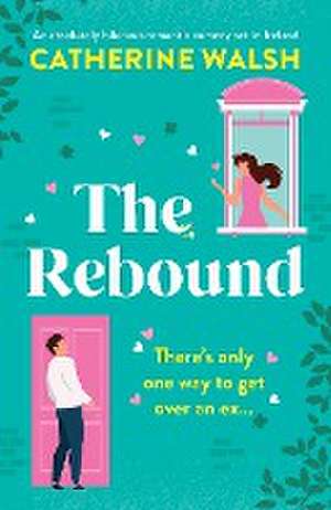 The Rebound de Catherine Walsh