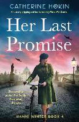 Her Last Promise de Catherine Hokin