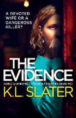 The Evidence de K. L. Slater