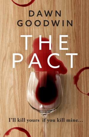 The Pact de Dawn Goodwin