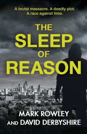 The Sleep of Reason de David Derbyshire