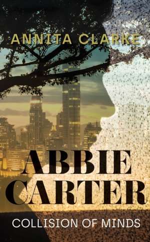 Abbie Carter de Annita Clarke