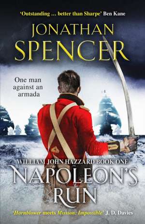 Napoleon's Run de Jonathan Spencer