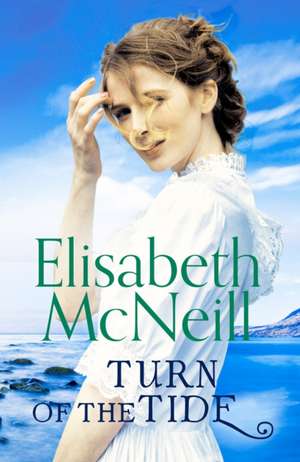 Turn of the Tide de Elisabeth McNeill