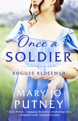 Once a Soldier de Mary Jo Putney