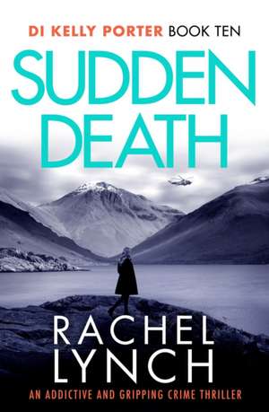 Sudden Death de Rachel Lynch