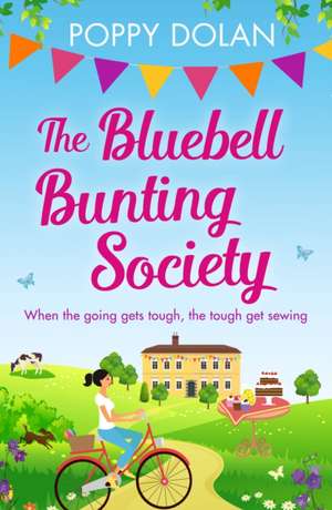 The Bluebell Bunting Society de Poppy Dolan