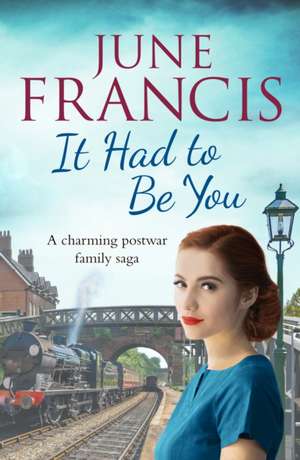 It Had To Be You de June Francis