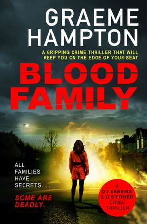 Blood Family de Graeme Hampton