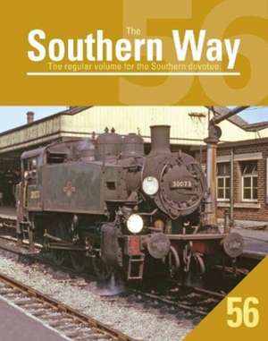 Southern Way 56 de Kevin Robertson