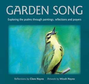 Garden Song de Clare Hayns