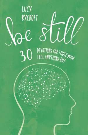 Be Still de Lucy Rycroft