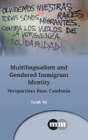 Multilingualism and Gendered Immigrant Identity de Farah Ali