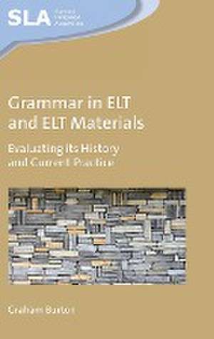 Grammar in ELT and ELT Materials de Graham Burton