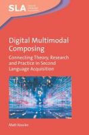 Digital Multimodal Composing de Matt Kessler