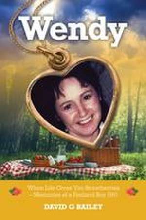 Wendy de David G Bailey