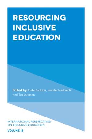 Resourcing Inclusive Education de Janka Goldan