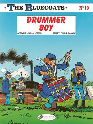Drummer Boy de Raoul Cauvin