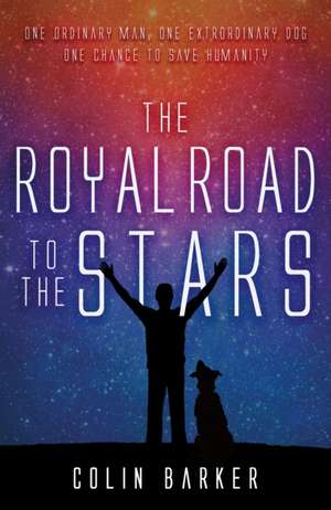 The Royal Road to the Stars de Colin Barker