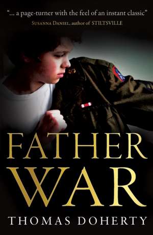 Doherty, T: Father War