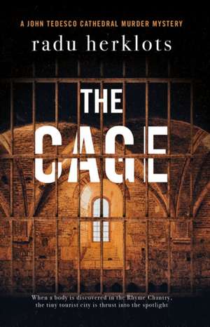 The Cage de Radu Herklots