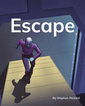 Escape