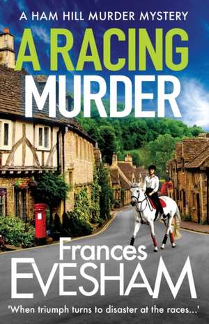 A Racing Murder de Frances Evesham