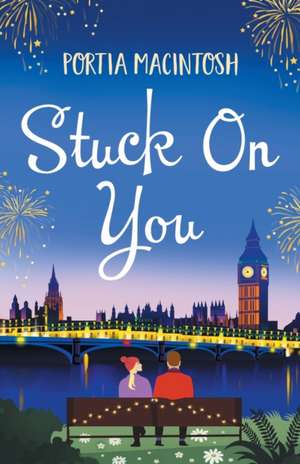 Stuck On You de Portia Macintosh