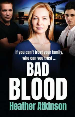 Bad Blood de Heather Atkinson