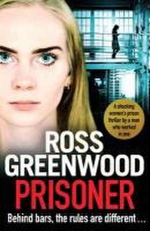 Prisoner de Ross Greenwood