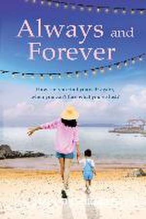 Always and Forever de Siân O'Gorman