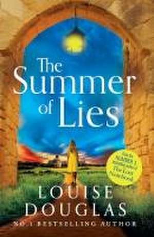 The Summer of Lies de LOUISE DOUGLAS