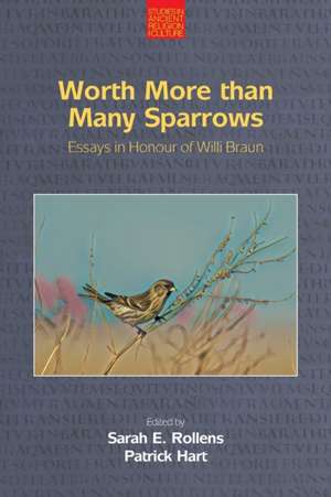 Worth More than Many Sparrows de Sarah E. Rollens