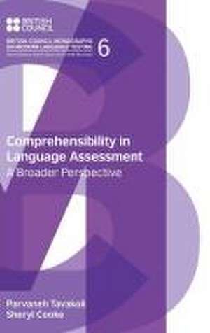 Comprehensibility in Language Assessment de Parvaneh Tavakoli