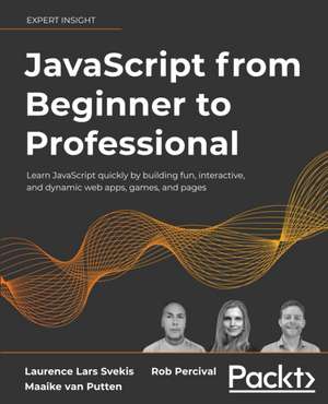 JavaScript from Beginner to Professional de Laurence Lars Svekis