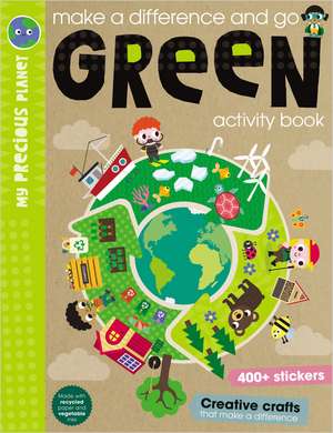 Make a Difference and Go Green de Ltd. Make Believe Ideas