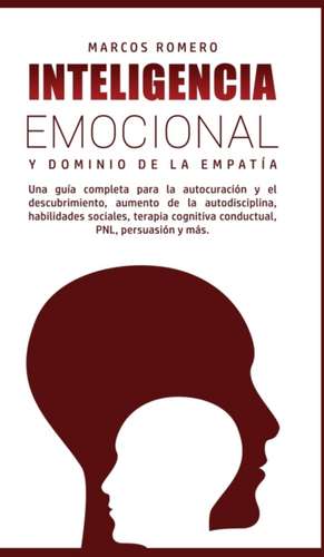 Inteligencia Emocional y Dominio de la Empatía de Marcos Romero