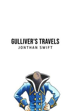 Gulliver's Travels de Jonthan Swift