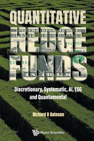 QUANTITATIVE HEDGE FUNDS de Richard D Bateson