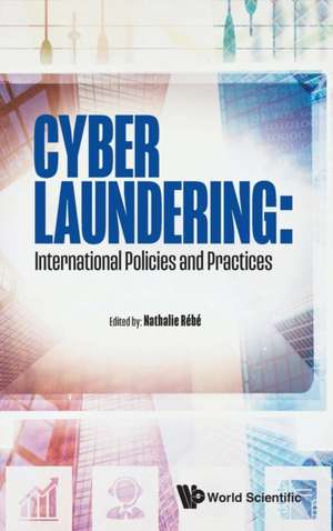 CYBER LAUNDERING de Nathalie Rebe