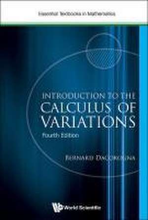 INTRODUCTION TO THE CALCULUS OF VARIATIONS (4TH EDITION) de Dacorogna Bernard