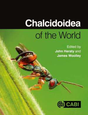 Chalcidoidea of the World de James Woolley