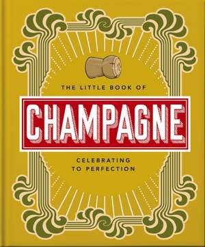 The Little Book of Champagne de Orange Hippo!