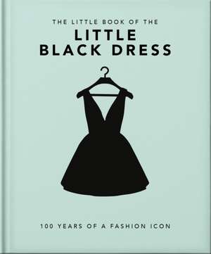 The Little Book of the Little Black Dress de Orange Hippo!