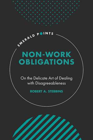 Non-Work Obligations de Robert A. Stebbins