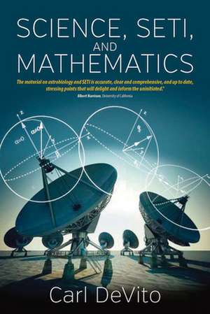 Science, Seti, and Mathematics de Carl L. Devito